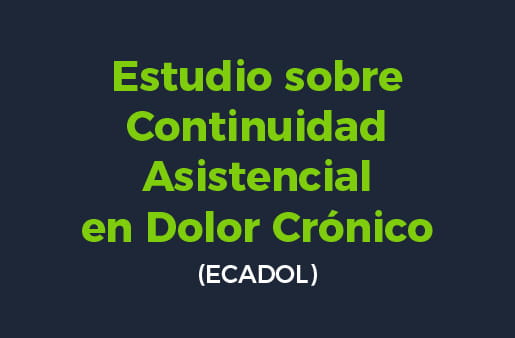 Estudio sobre Continuidad Asistencial en Dolor Crónico (ECADOL)