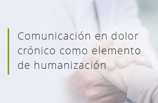 Curso - Comunicación en dolor crónico como elemento de humanización