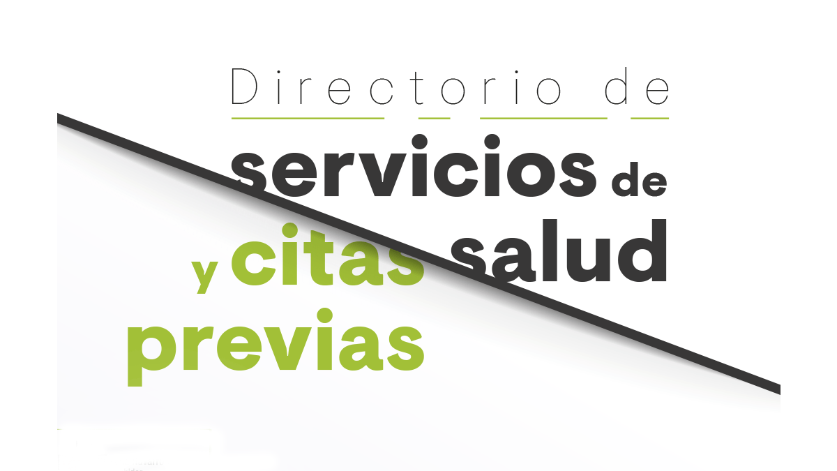 Directorio de servicios de salud y citas previas