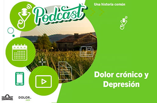 Podcast – Dolor crónico y depresión; una historia común