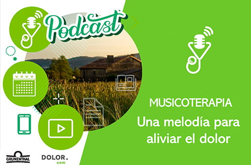 Podcast – Musicoterapia: Una melodía para aliviar el dolor
