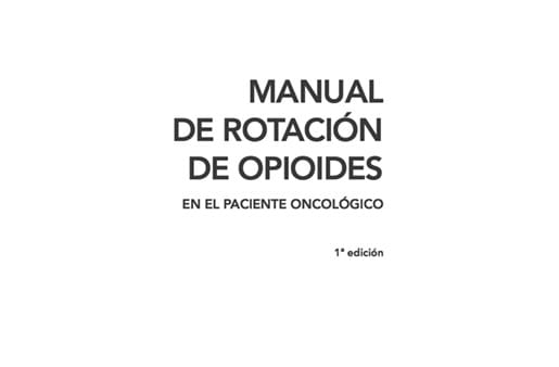 Manual de Rotación de Opioides en el Paciente Oncológico