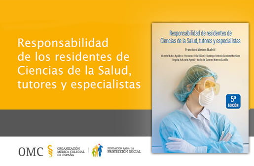 Manual sobre “Responsabilidad de los residentes de Ciencias de la Salud, tutores y especialistas” – 5º Edición