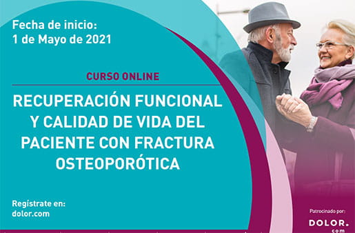 Recuperación funcional y calidad de vida del paciente con fractura osteoporótica