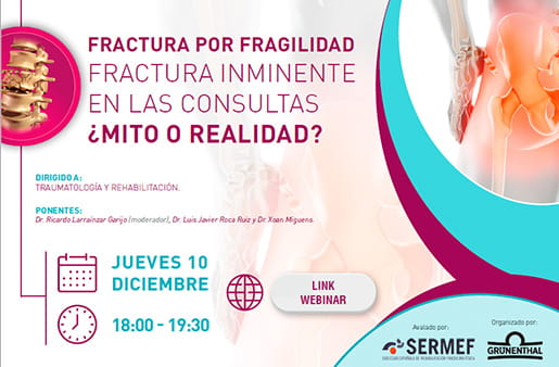 Webinar - Fractura por fragilidad: fractura inminente en las consultas ¿mito o realidad?