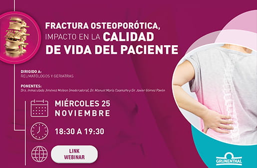 Webinar - Fractura osteoporótica, impacto en la calidad de vida del paciente