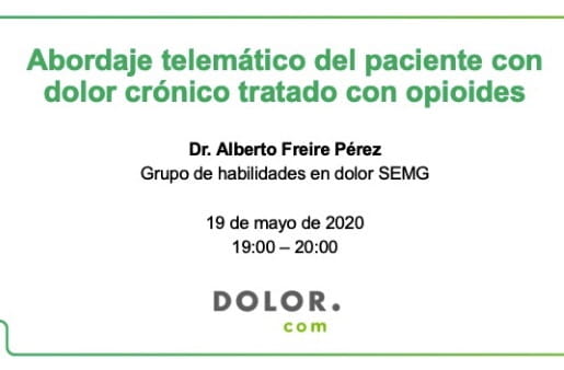 Webinar: Abordaje telemático del paciente con dolor crónico tratado con opioides