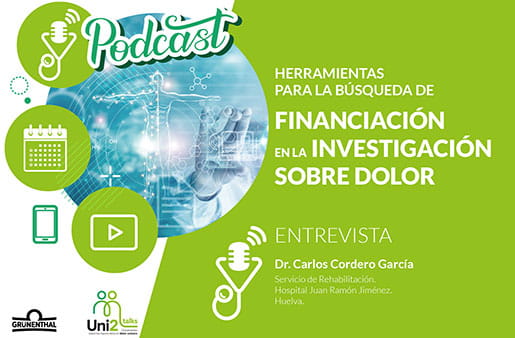 Podcast – Herramientas para la búsqueda de financiación en la investigación sobre dolor