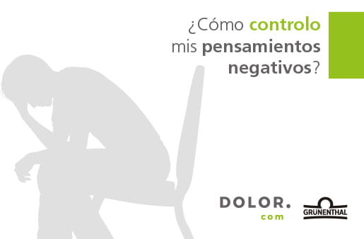 ¿Cómo controlo mis pensamientos negativos?