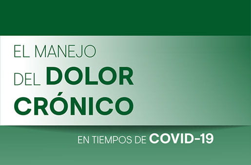 Documento de reflexión sobre el manejo del dolor cónico en tiempos de COVID-19