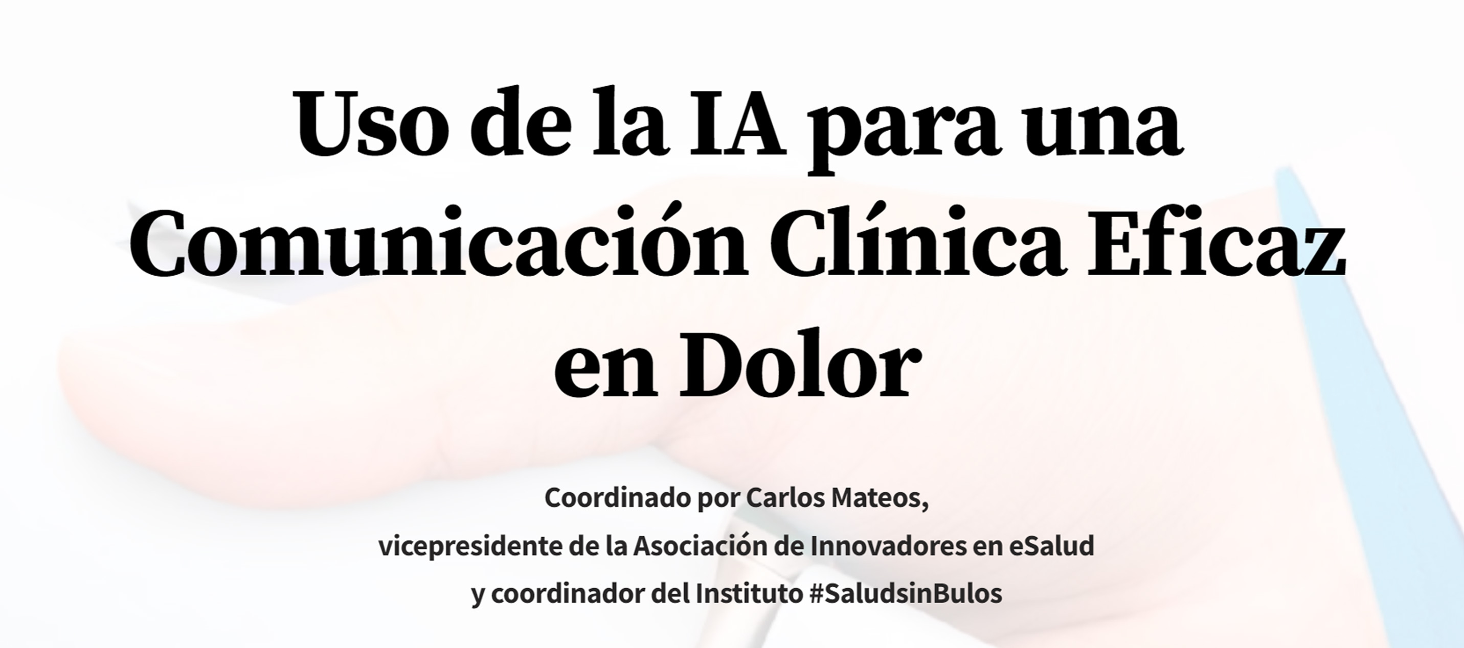 Curso - Uso de la IA para una Comunicación Clínica Eficaz en Dolor